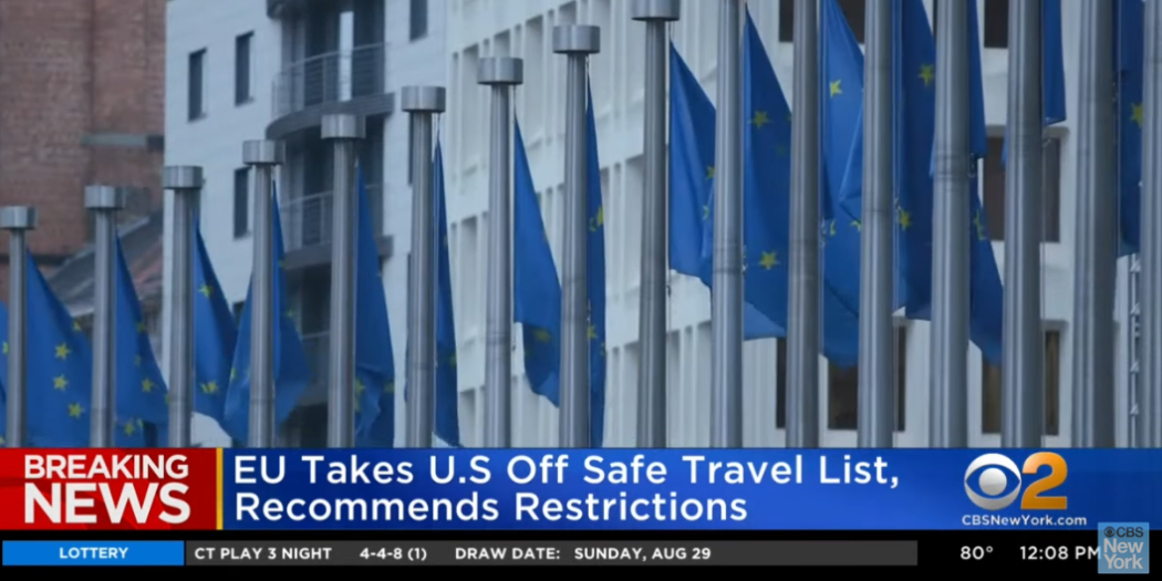 EU Removes U.S. From Safe Travel List Due To COVID-19 Surge