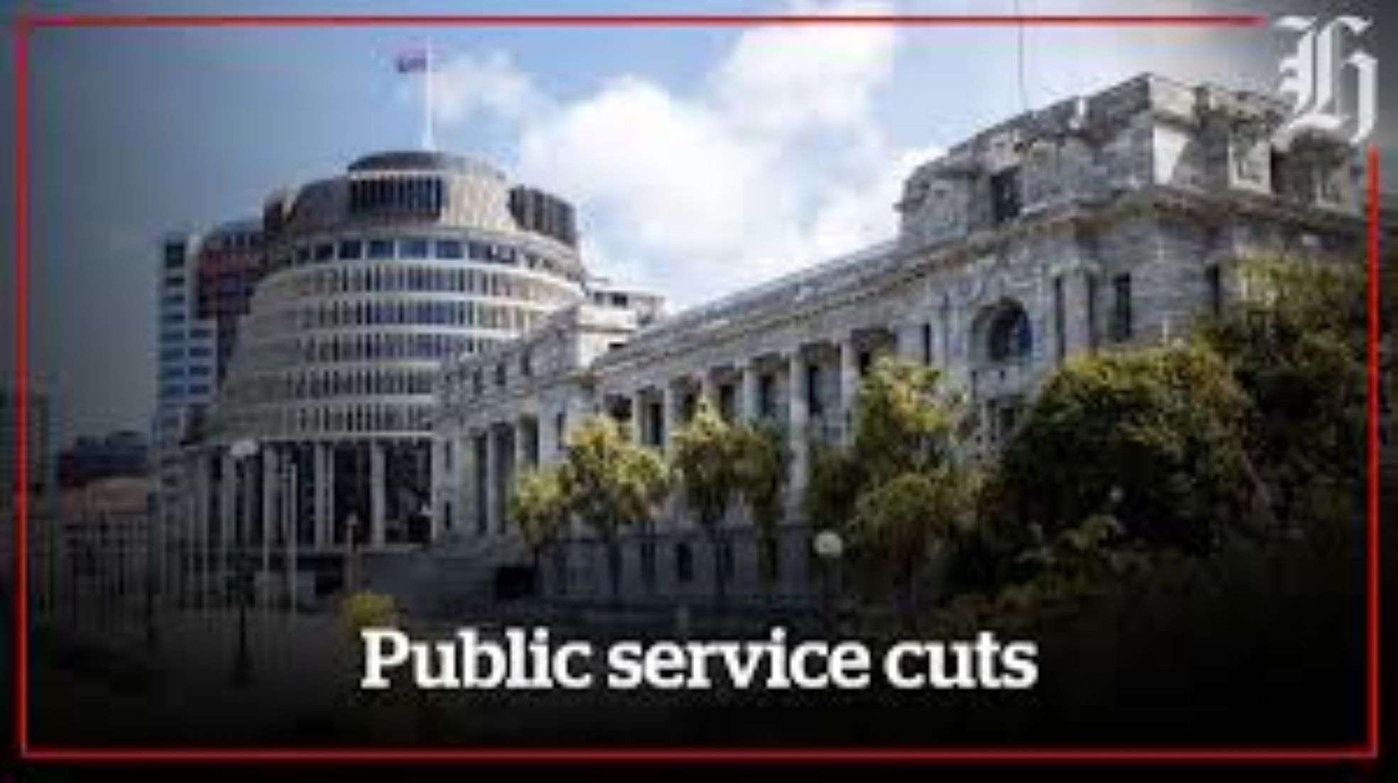New Zealand’s Public Servants See Jobs Cut