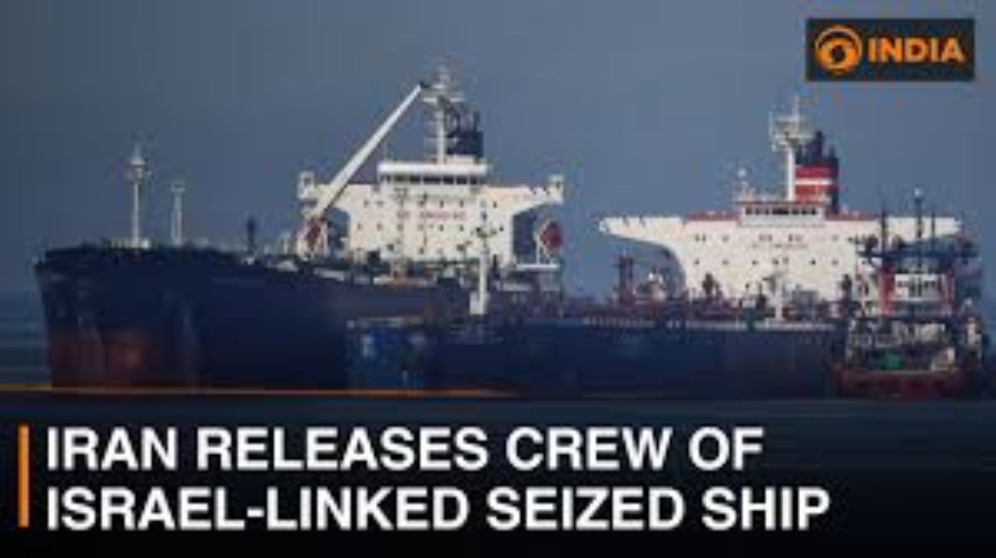 Iran Repatriates Seven More Crew Members Of Seized Israeli-Linked Ship