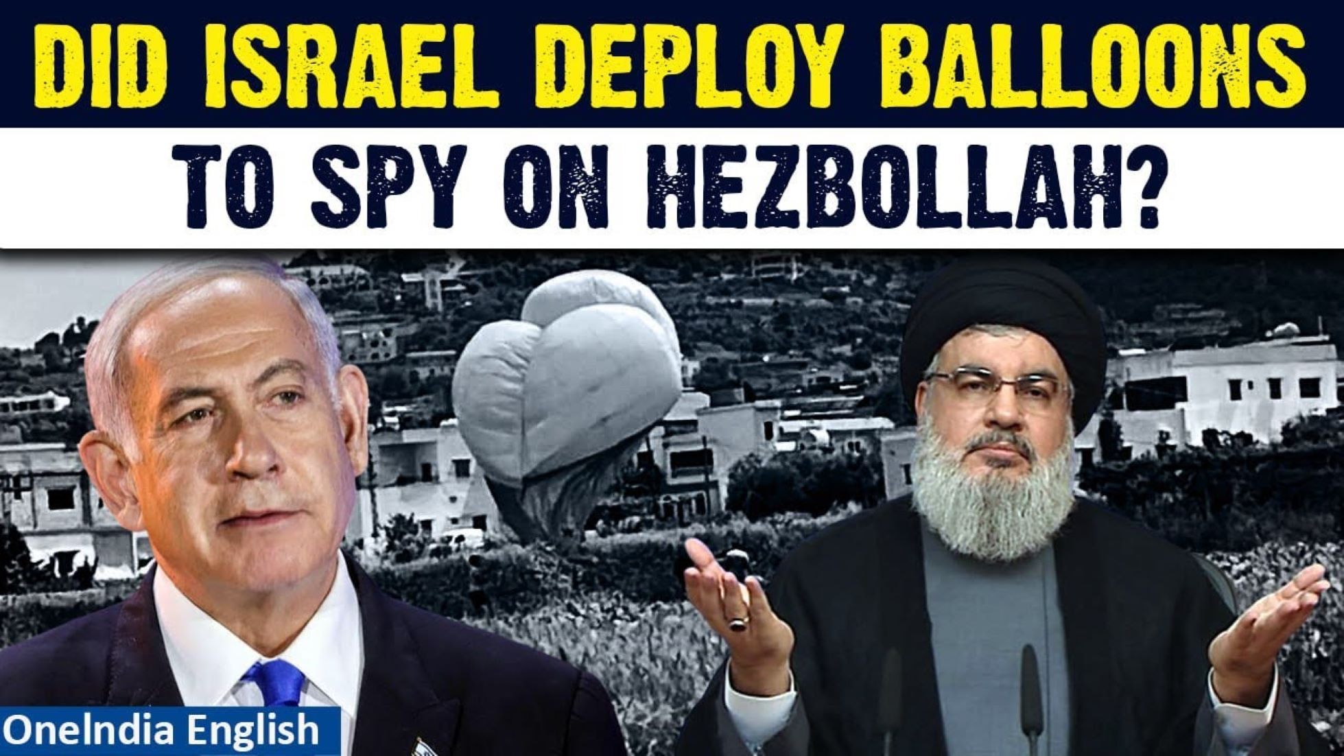 Hezbollah Downs Israeli “Spy” Balloon Over Lebanese Village