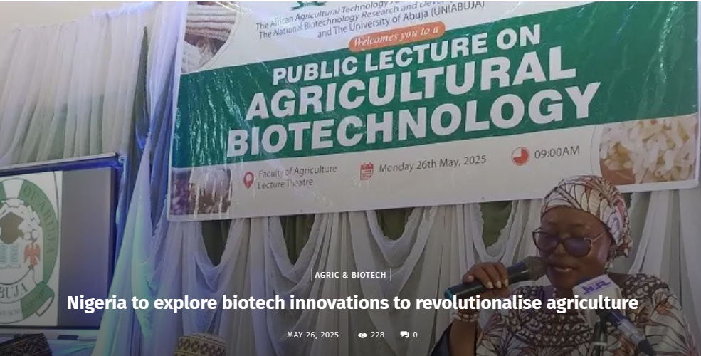 Nigerian Gov’t To Change Agricultural Practices Through Biotechnology Innovations