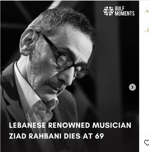 Renowned Lebanese Musician Ziad Rahbani Dies At 69