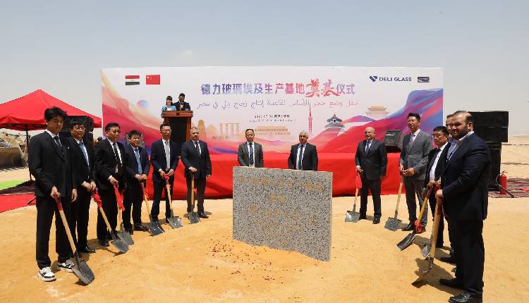 Chinese Glassware Manufacturer Deli To Invest 70 Million USD In Egypt