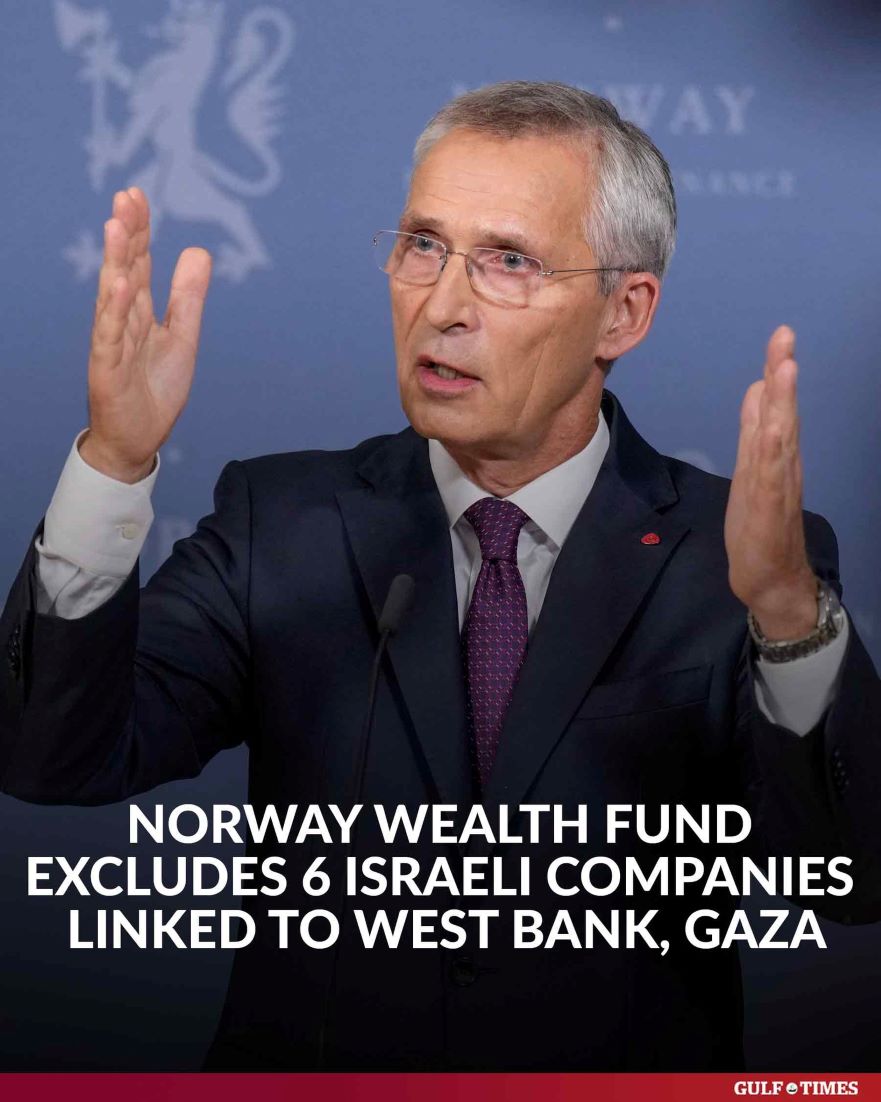 Norway Fund Excludes Six Israeli/US Companies After Ethics Review In West Bank, Gaza