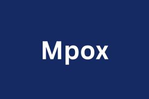 Mpox deaths near 2,000 in Africa since 2024 amid recent decline in cases: Africa CDC
