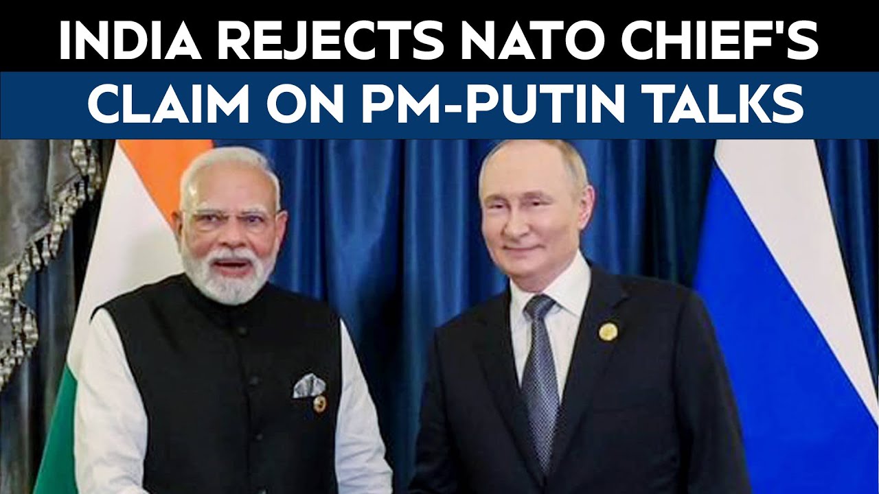 India Rejects NATO Chief’s Claim On Modi-Putin Discussion