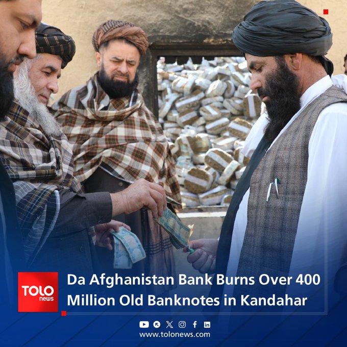 Afghanistan Incinerated Nearly 500 Million Worn-Out Afghani  Banknotes