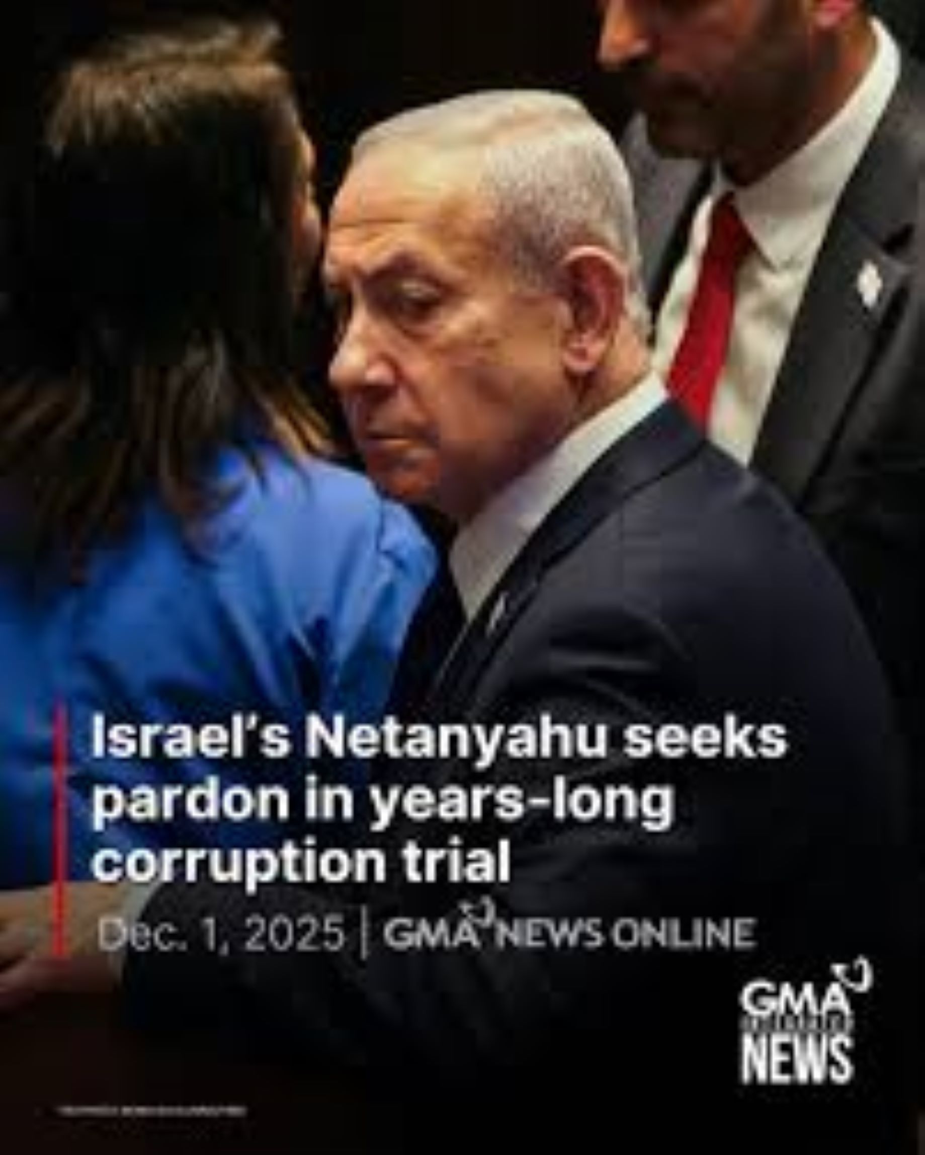 Netanyahu Requests Pardon From President Over Corruption Trial